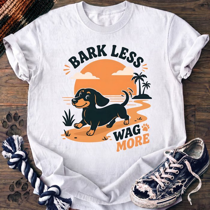 Bark Less Wag More - Dachshund - PAWSSION CLUB