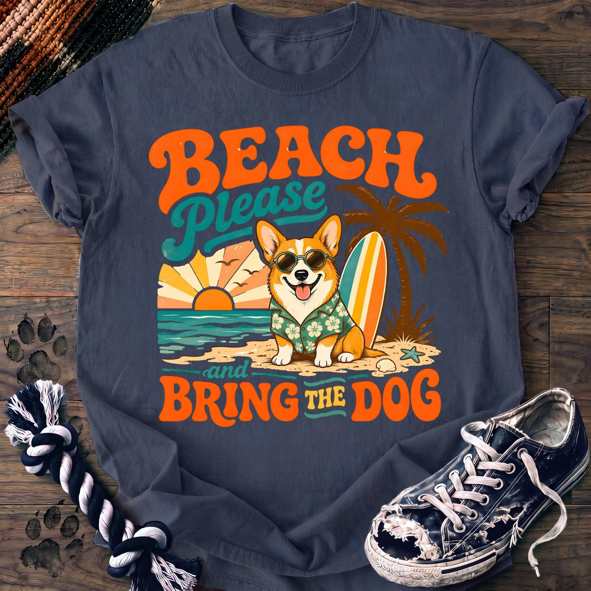 Beach Please And Bring The Dog - Corgi - PAWSSION CLUB