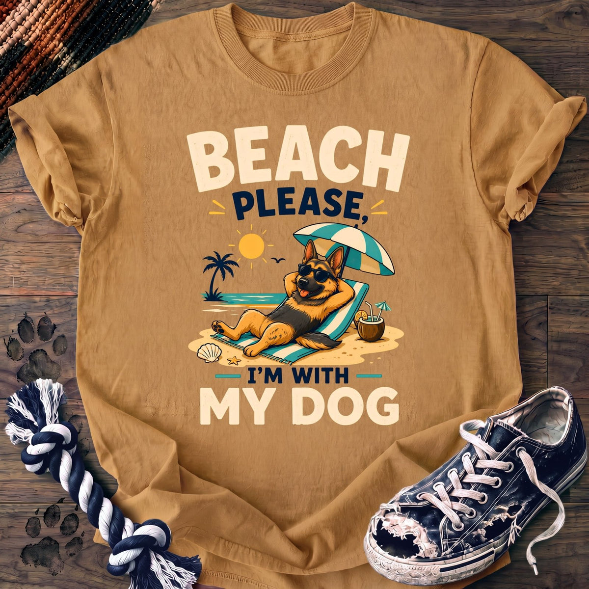 Beach Please Im With My Dog - German Shepherd - PAWSSION CLUB