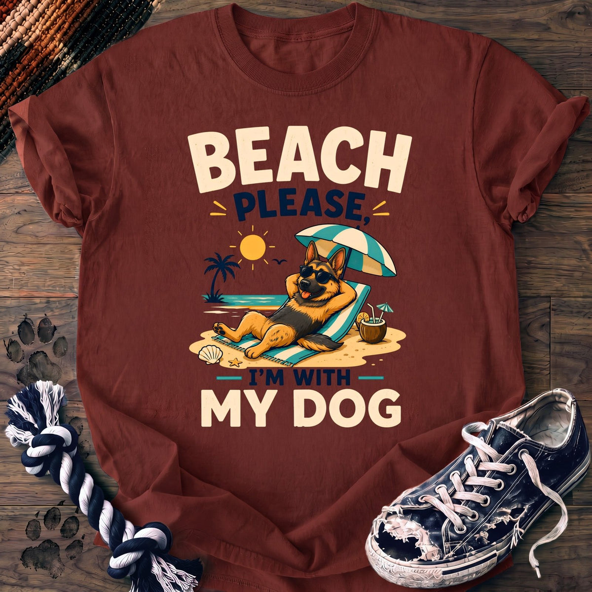 Beach Please Im With My Dog - German Shepherd - PAWSSION CLUB