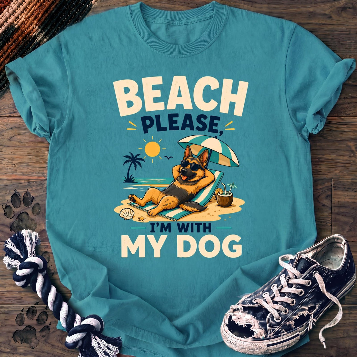 Beach Please Im With My Dog - German Shepherd - PAWSSION CLUB