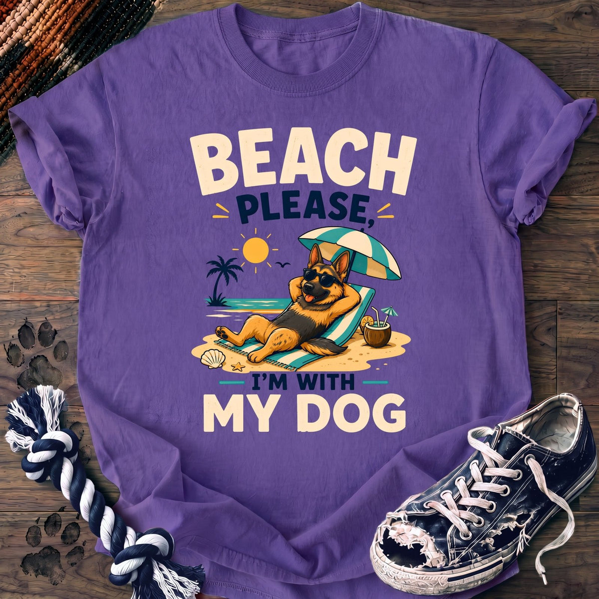 Beach Please Im With My Dog - German Shepherd - PAWSSION CLUB