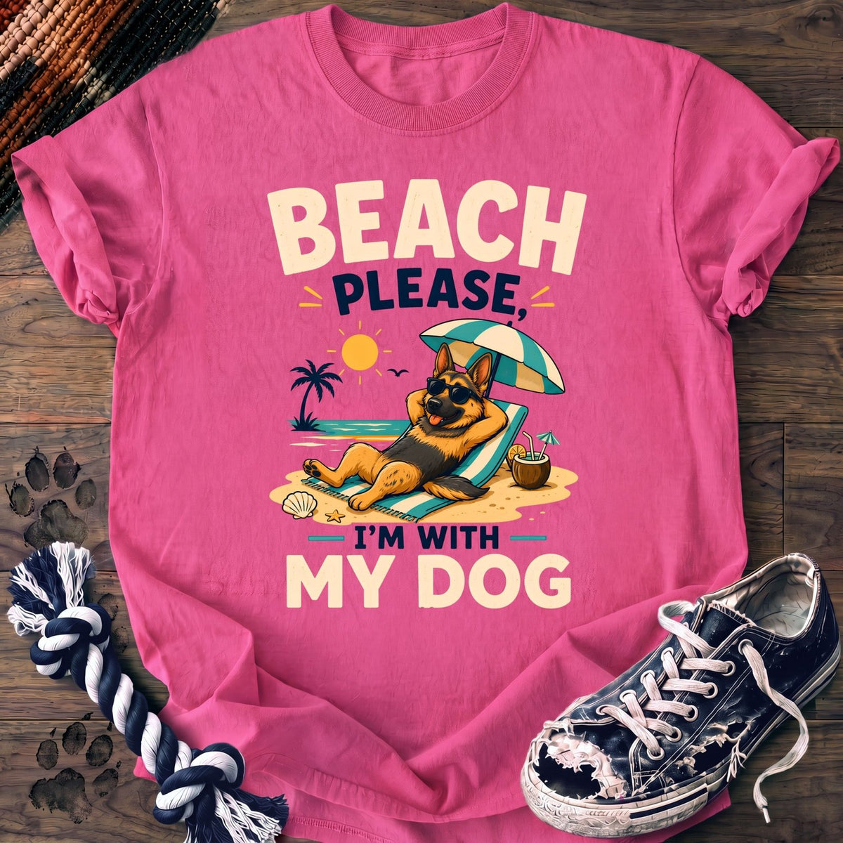 Beach Please Im With My Dog - German Shepherd - PAWSSION CLUB