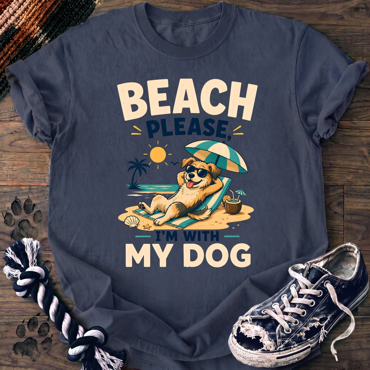 Beach Please Im With My Dog - Mixed Breed - PAWSSION CLUB