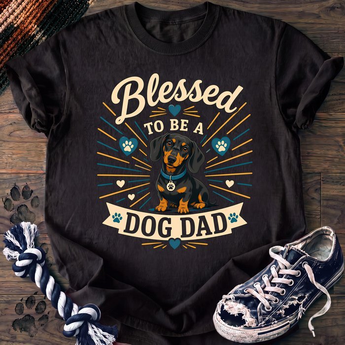Blessed To Be A Dog Dad - Dachshund - PAWSSION CLUB