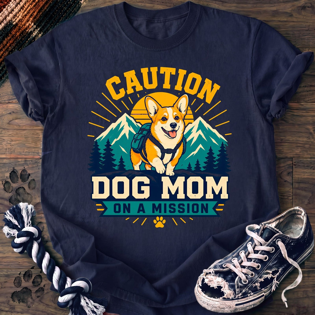 Caution Dog Mom On A Mission - Corgi - PAWSSION CLUB