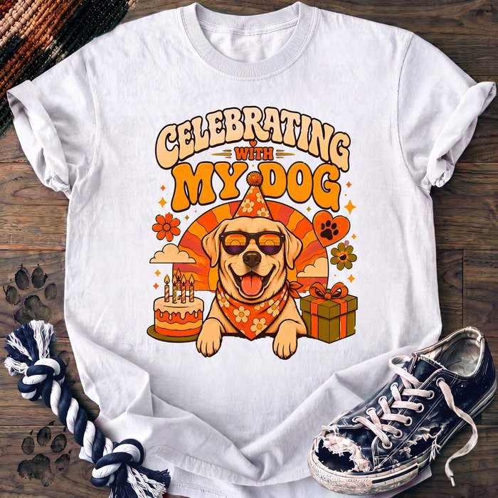 Celebrating With My Dog - Labrador Retriever - PAWSSION CLUB