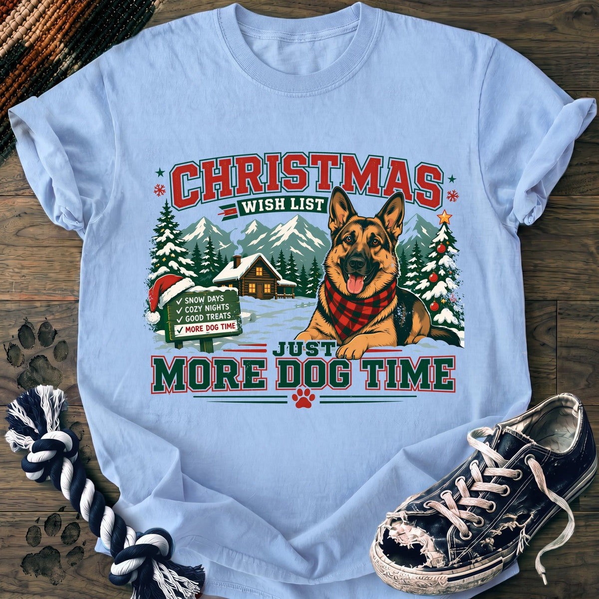Christmas Wish List More Dog Time - German Shepherd - PAWSSION CLUB