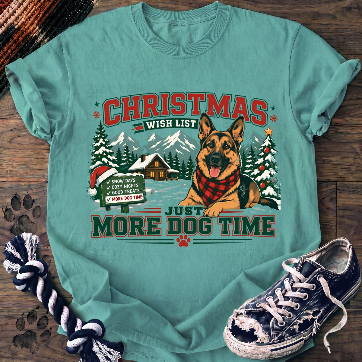 Christmas Wish List More Dog Time - German Shepherd - PAWSSION CLUB