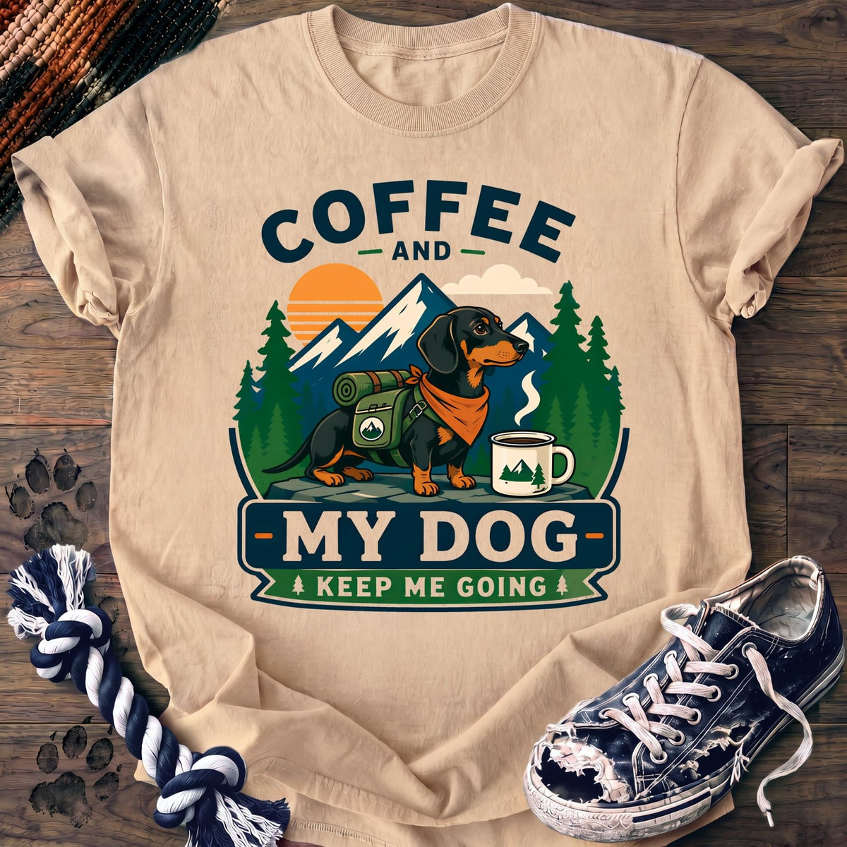 Coffee And My Dog Keep Me Going - Dachshund - PAWSSION CLUB