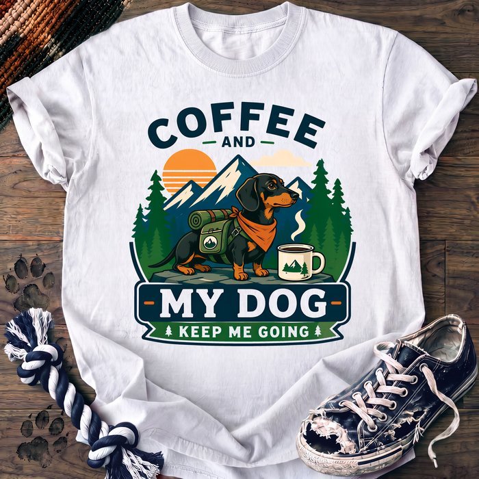 Coffee And My Dog Keep Me Going - Dachshund - PAWSSION CLUB