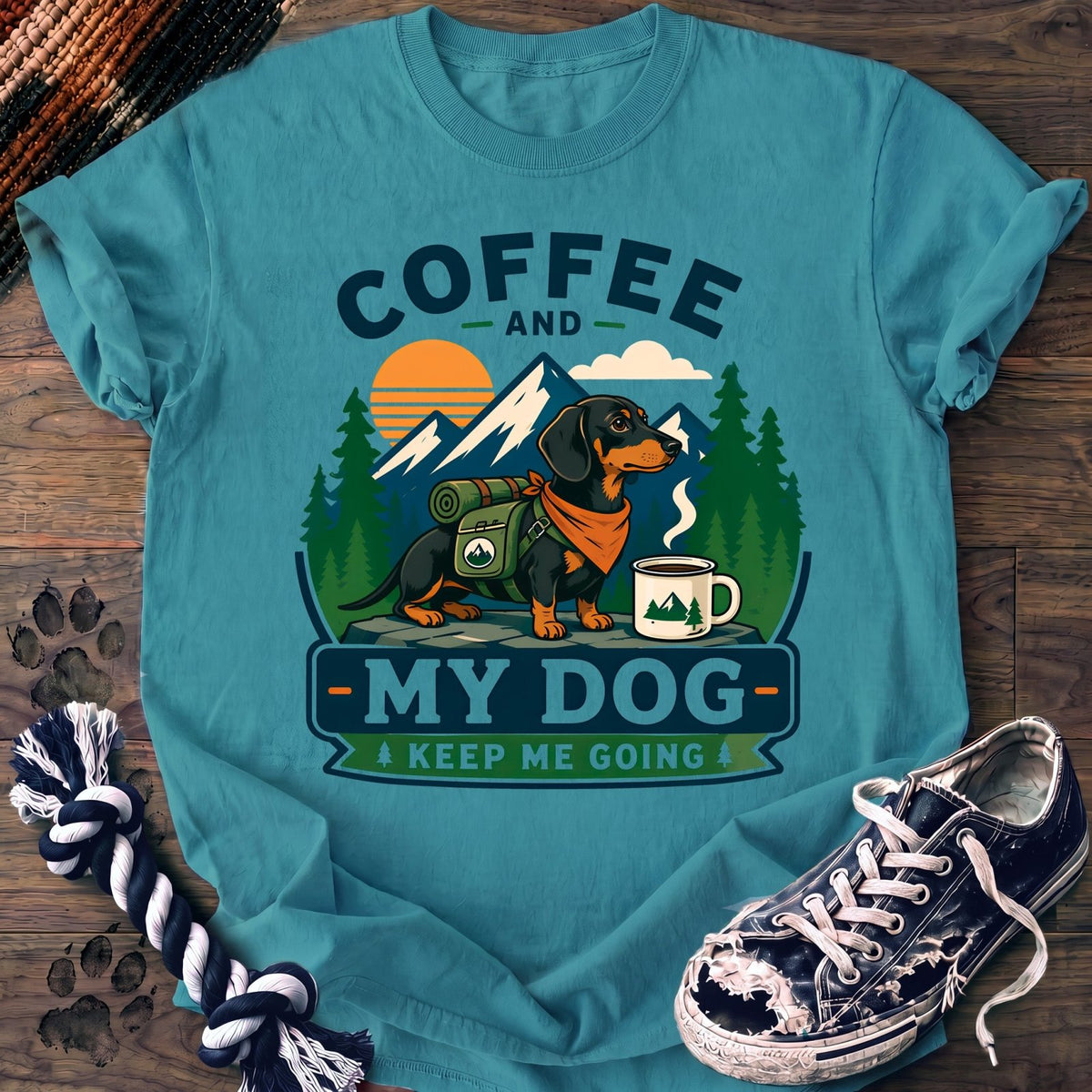 Coffee And My Dog Keep Me Going - Dachshund - PAWSSION CLUB