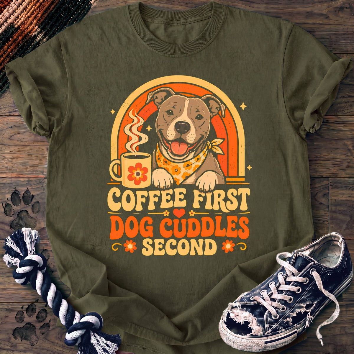 Coffee First Dog Cuddles Second - Pitbull - PAWSSION CLUB