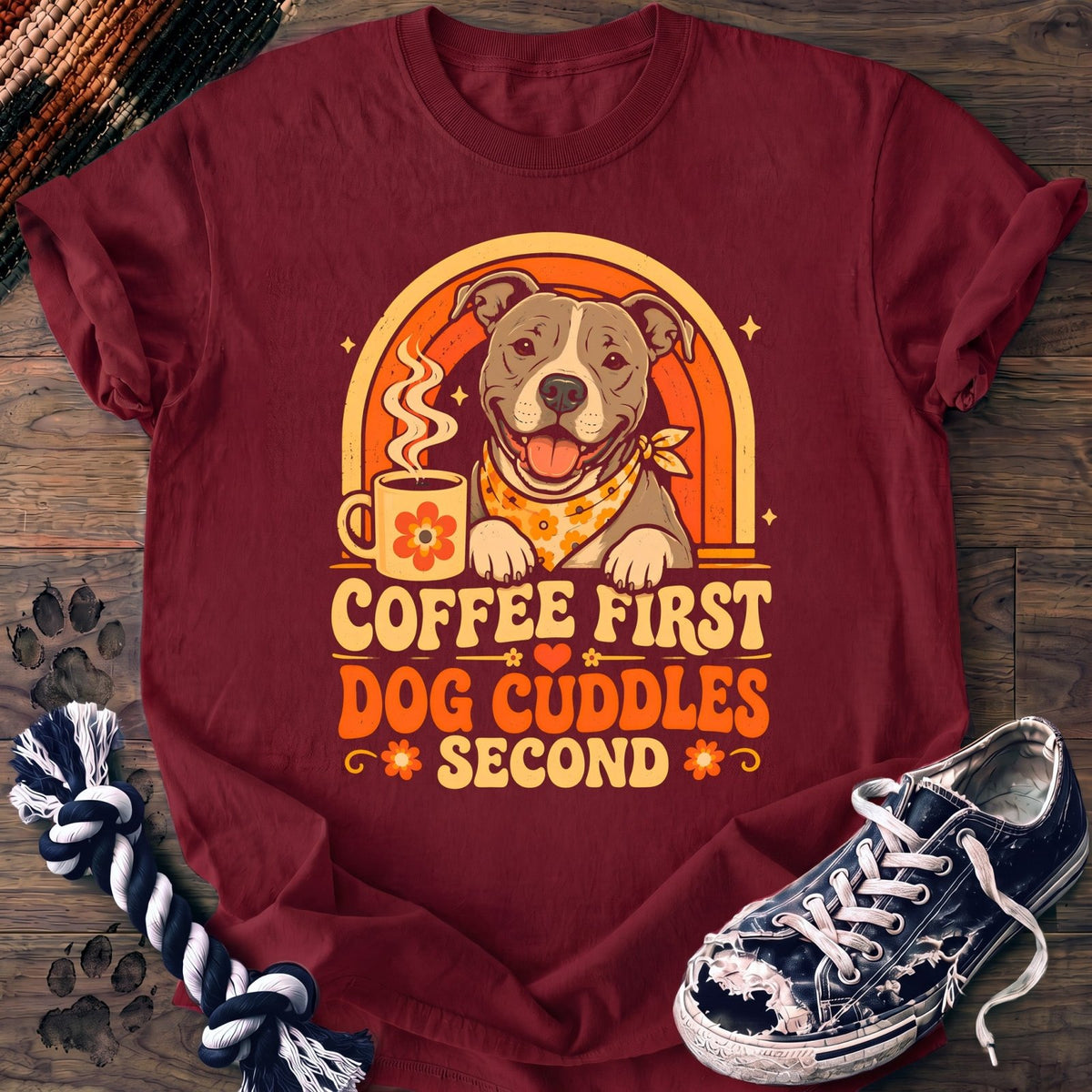Coffee First Dog Cuddles Second - Pitbull - PAWSSION CLUB