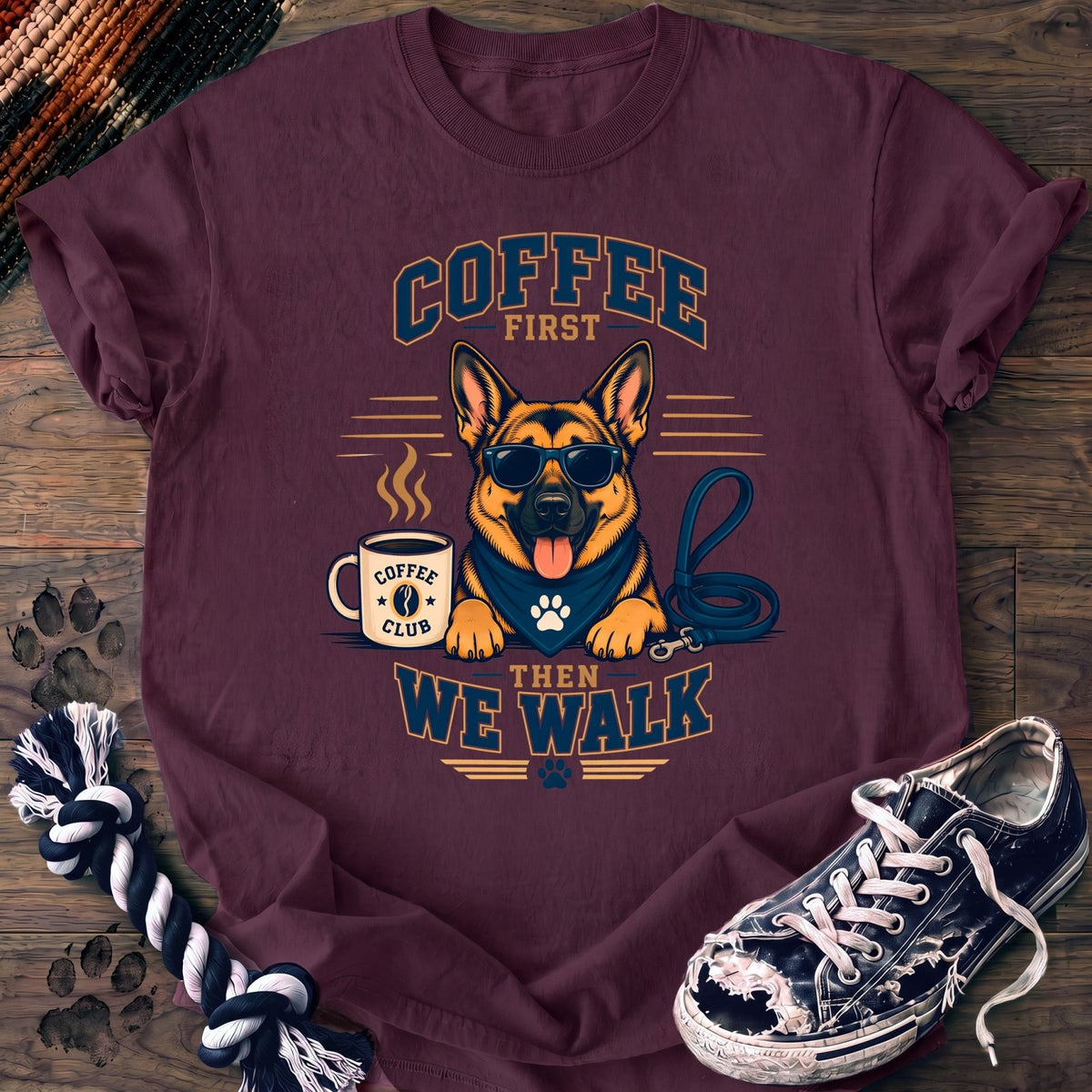 Coffee First Then We Walk - German Shepherd - PAWSSION CLUB
