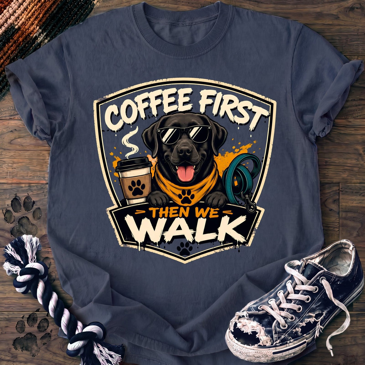 Coffee First Then We Walk - Labrador Retriever - PAWSSION CLUB