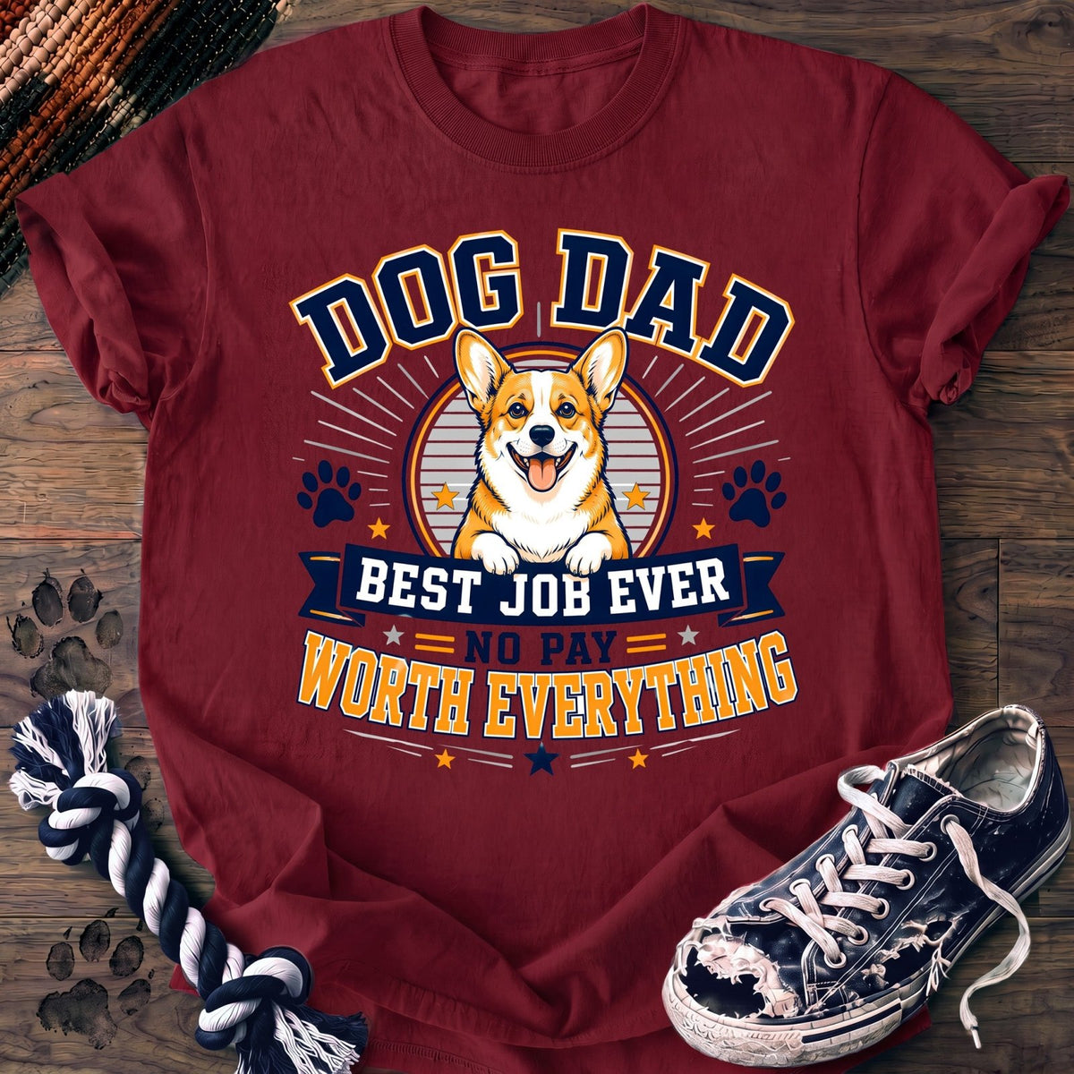 Dog Dad Best Job Ever No Pay Worth Everything - Corgi - PAWSSION CLUB