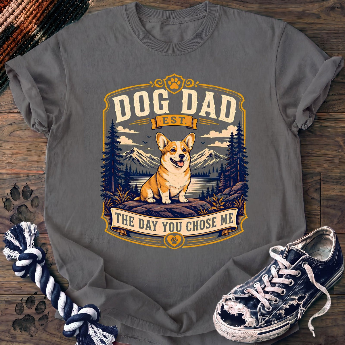 Dog Dad Est The Day You Chose Me - Corgi - PAWSSION CLUB