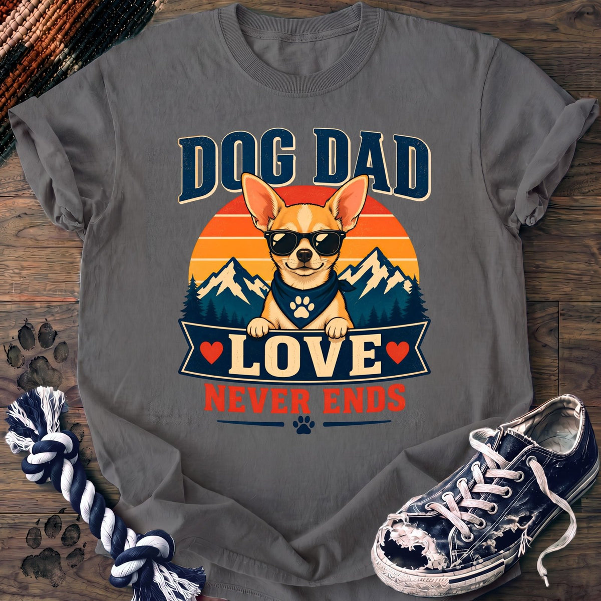 Dog Dad Love Never Ends - Chihuahua - PAWSSION CLUB