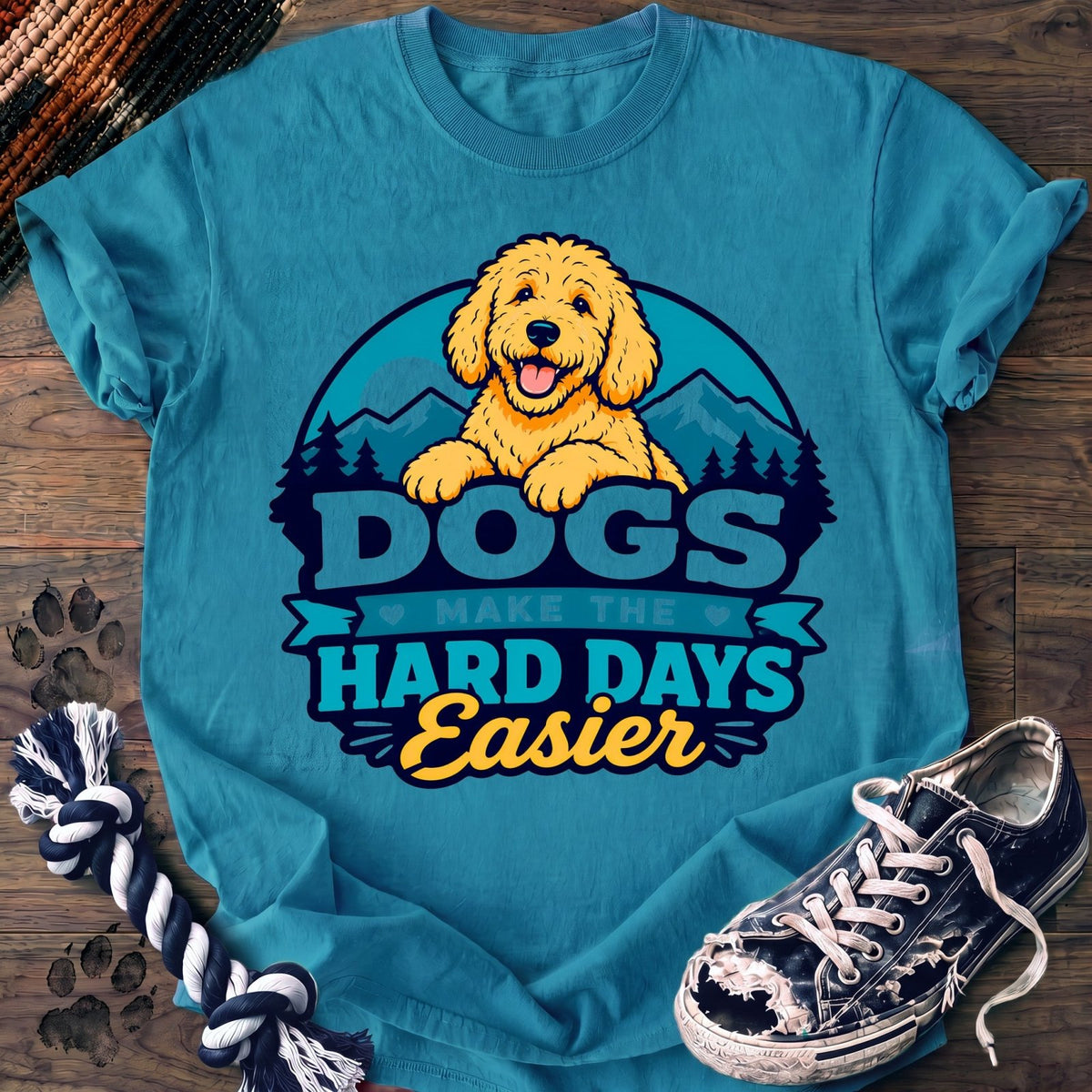 Dogs Make The Hard Days Easier - Goldendoodle - PAWSSION CLUB