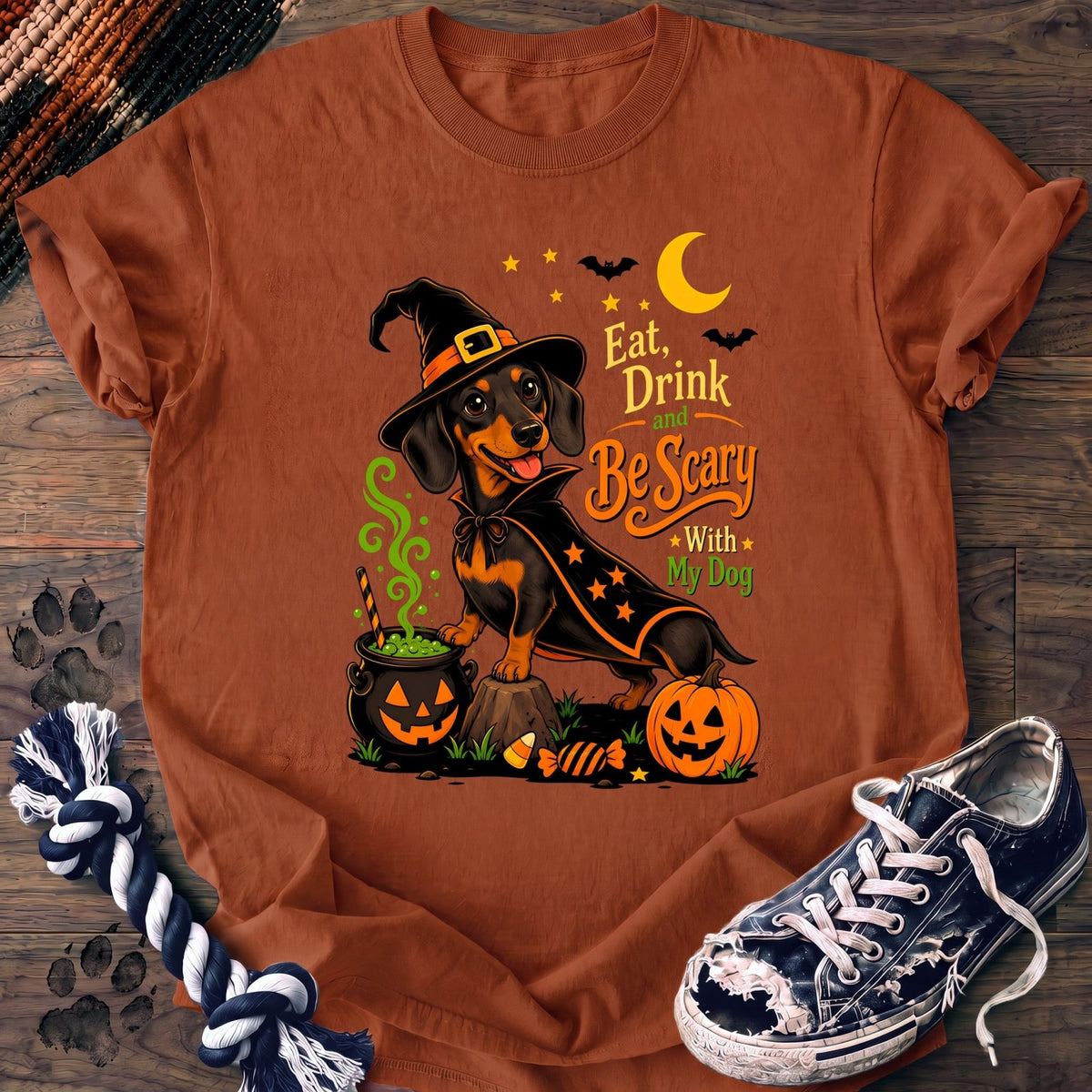 Eat Dring And Be Scary With My Dog - Dachshund - PAWSSION CLUB