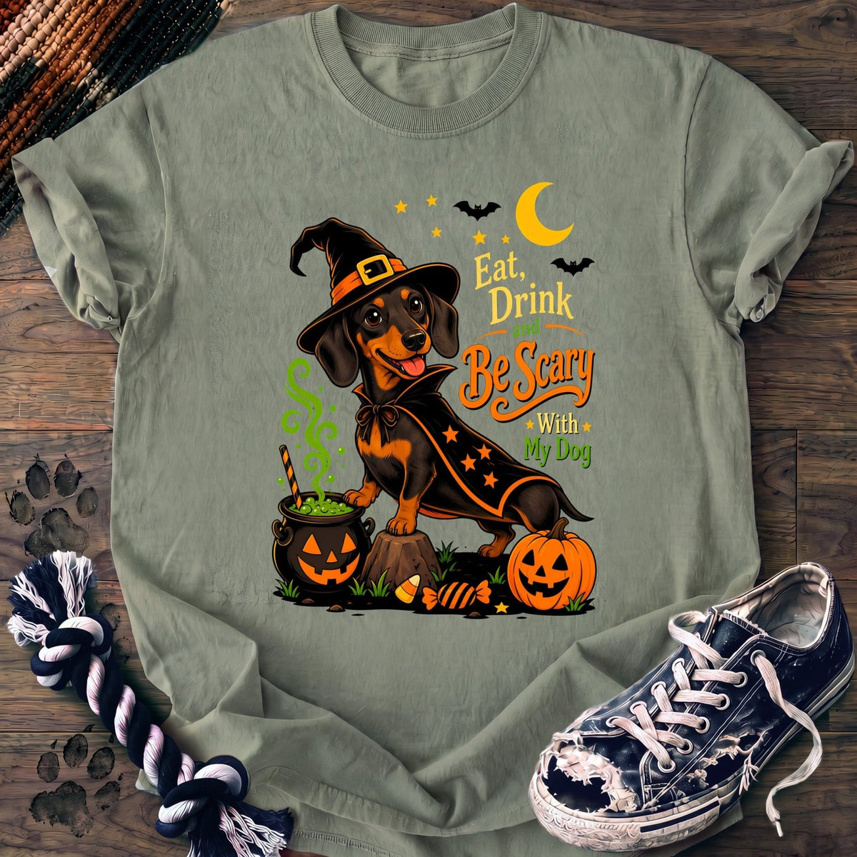 Eat Dring And Be Scary With My Dog - Dachshund - PAWSSION CLUB