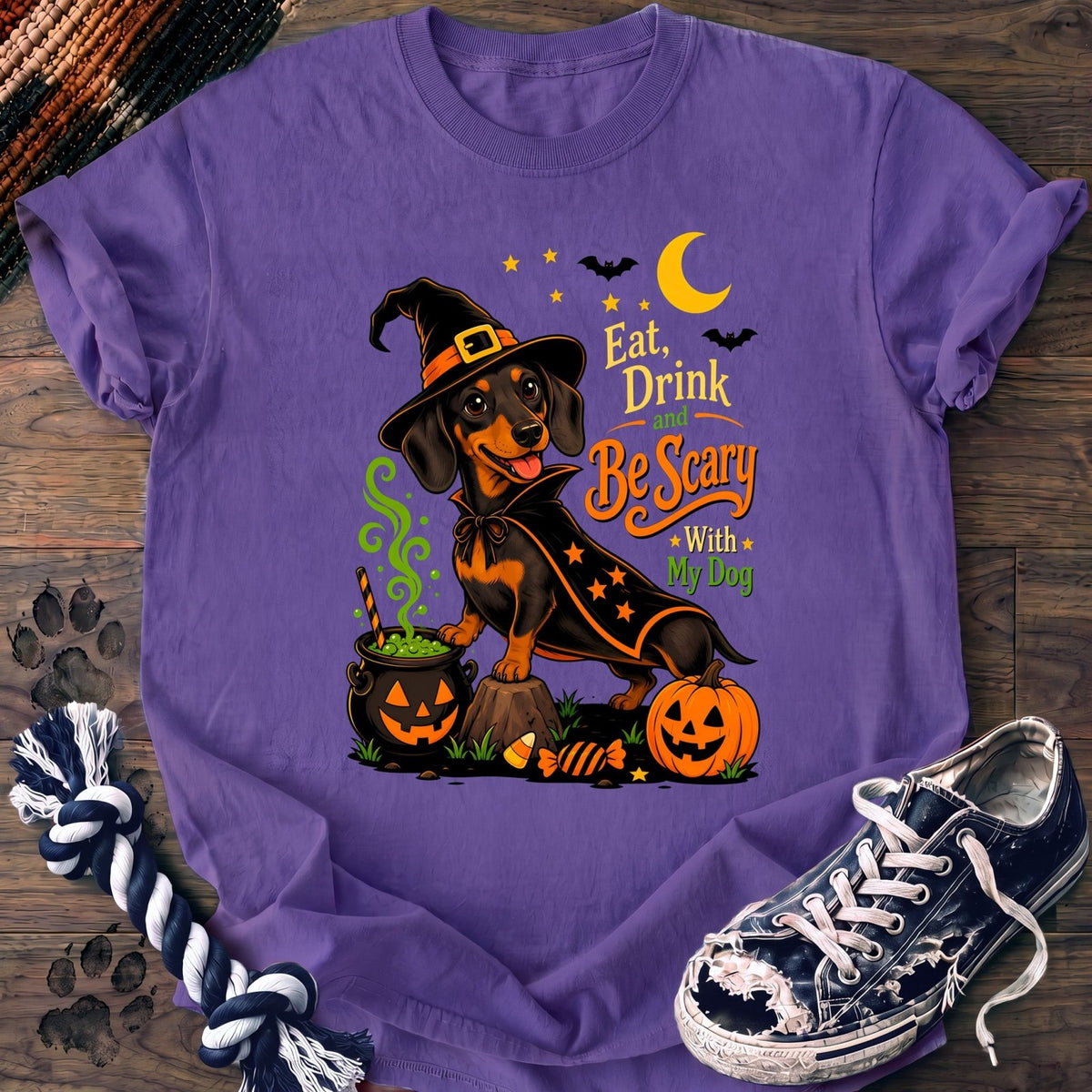Eat Dring And Be Scary With My Dog - Dachshund - PAWSSION CLUB