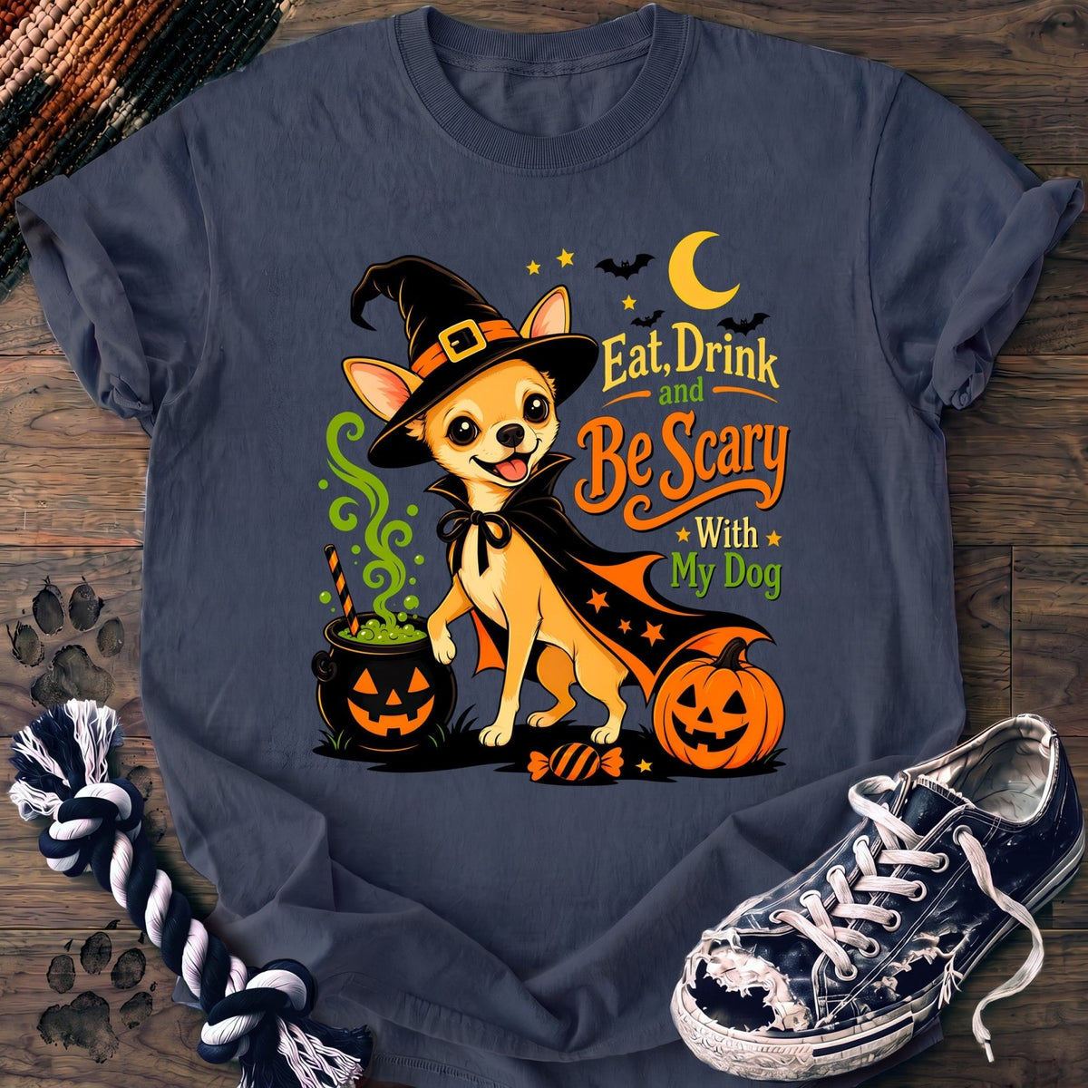 Eat Drink And Be Scary With My Dog - Chihuahua - PAWSSION CLUB