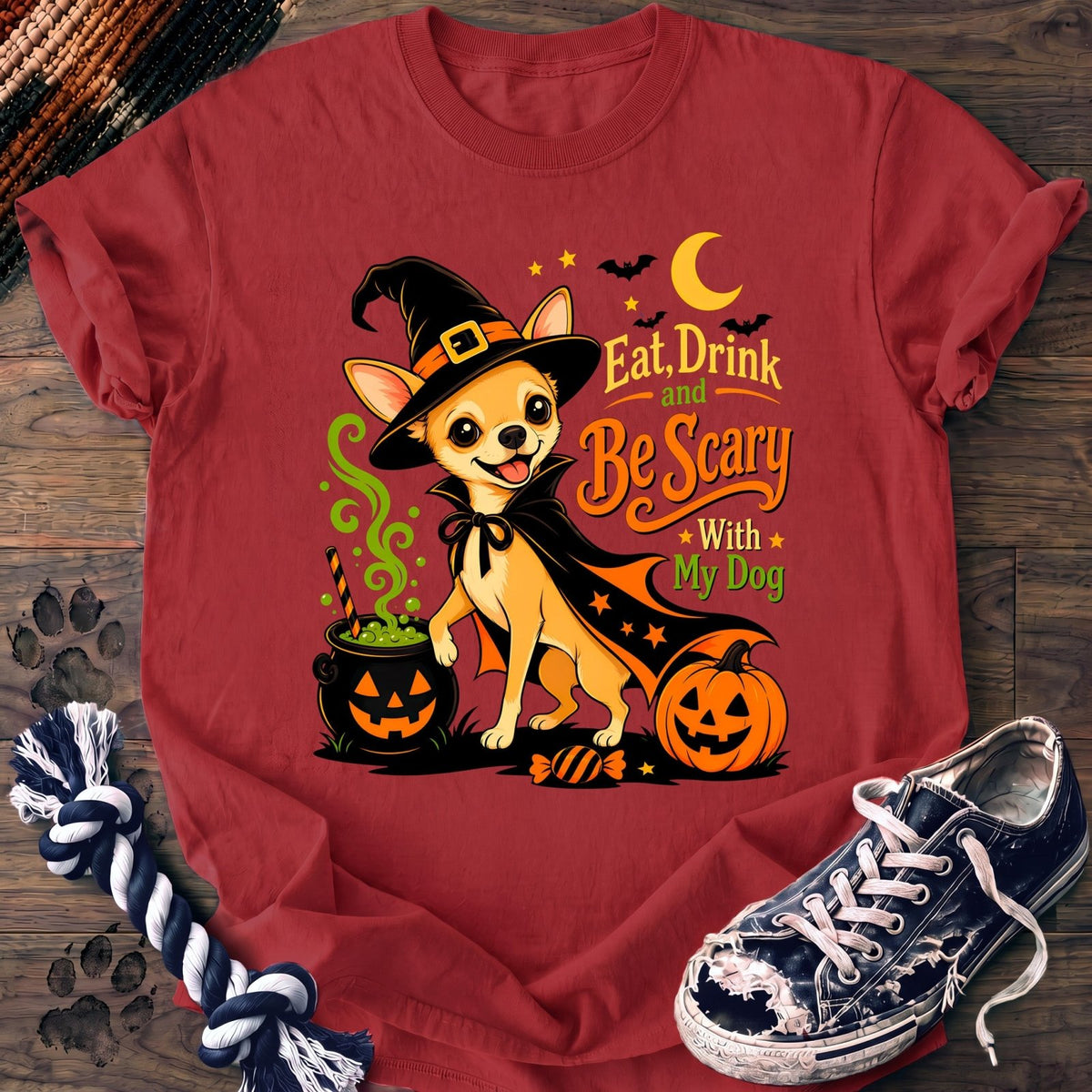 Eat Drink And Be Scary With My Dog - Chihuahua - PAWSSION CLUB