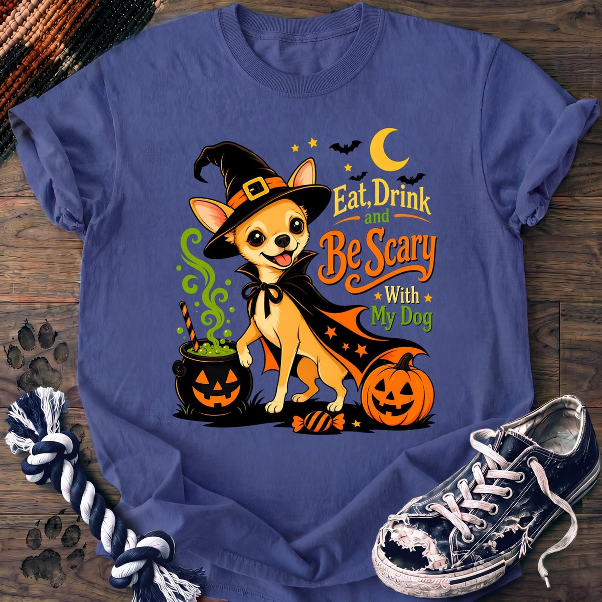 Eat Drink And Be Scary With My Dog - Chihuahua - PAWSSION CLUB