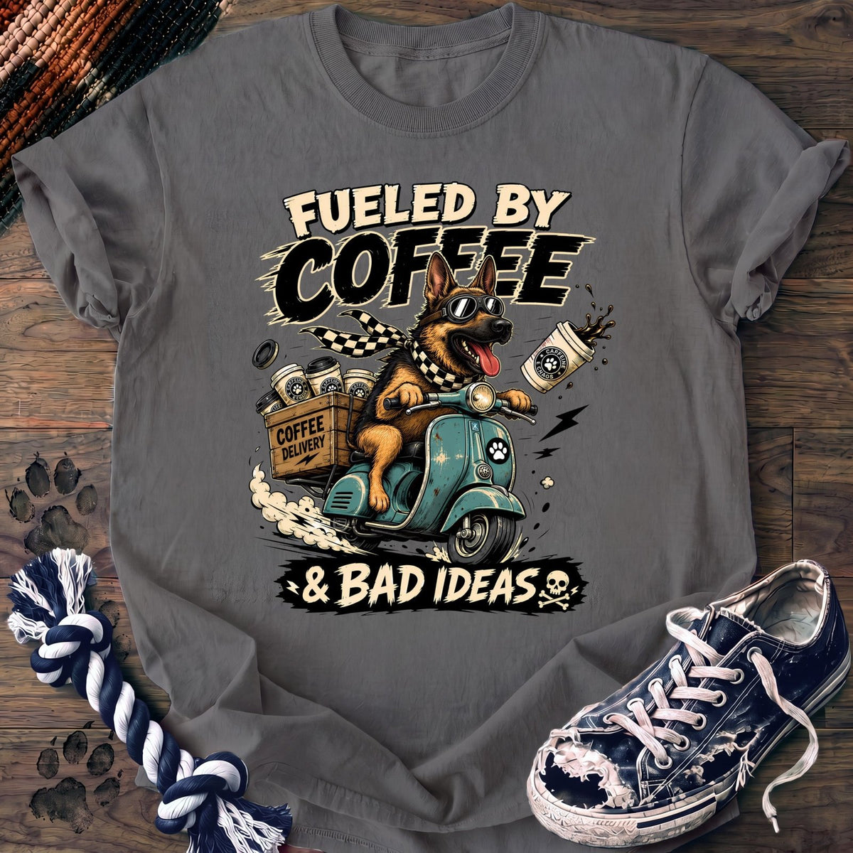 Fueled By Coffee & Bad Ideas - German Shepherd - PAWSSION CLUB