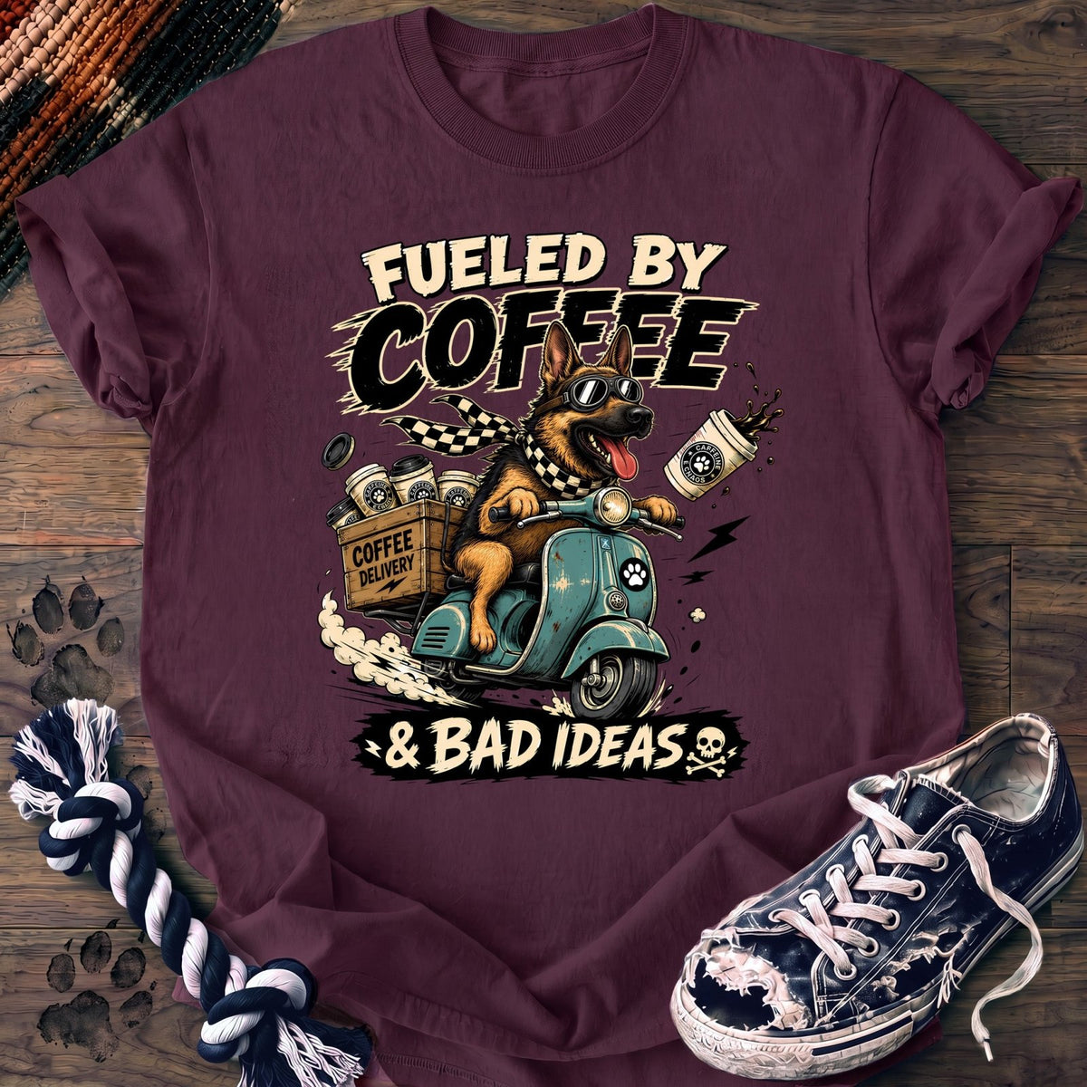 Fueled By Coffee & Bad Ideas - German Shepherd - PAWSSION CLUB