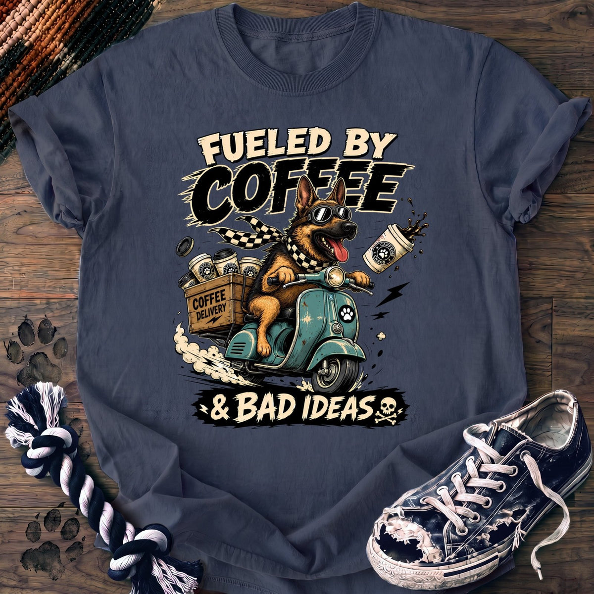 Fueled By Coffee & Bad Ideas - German Shepherd - PAWSSION CLUB