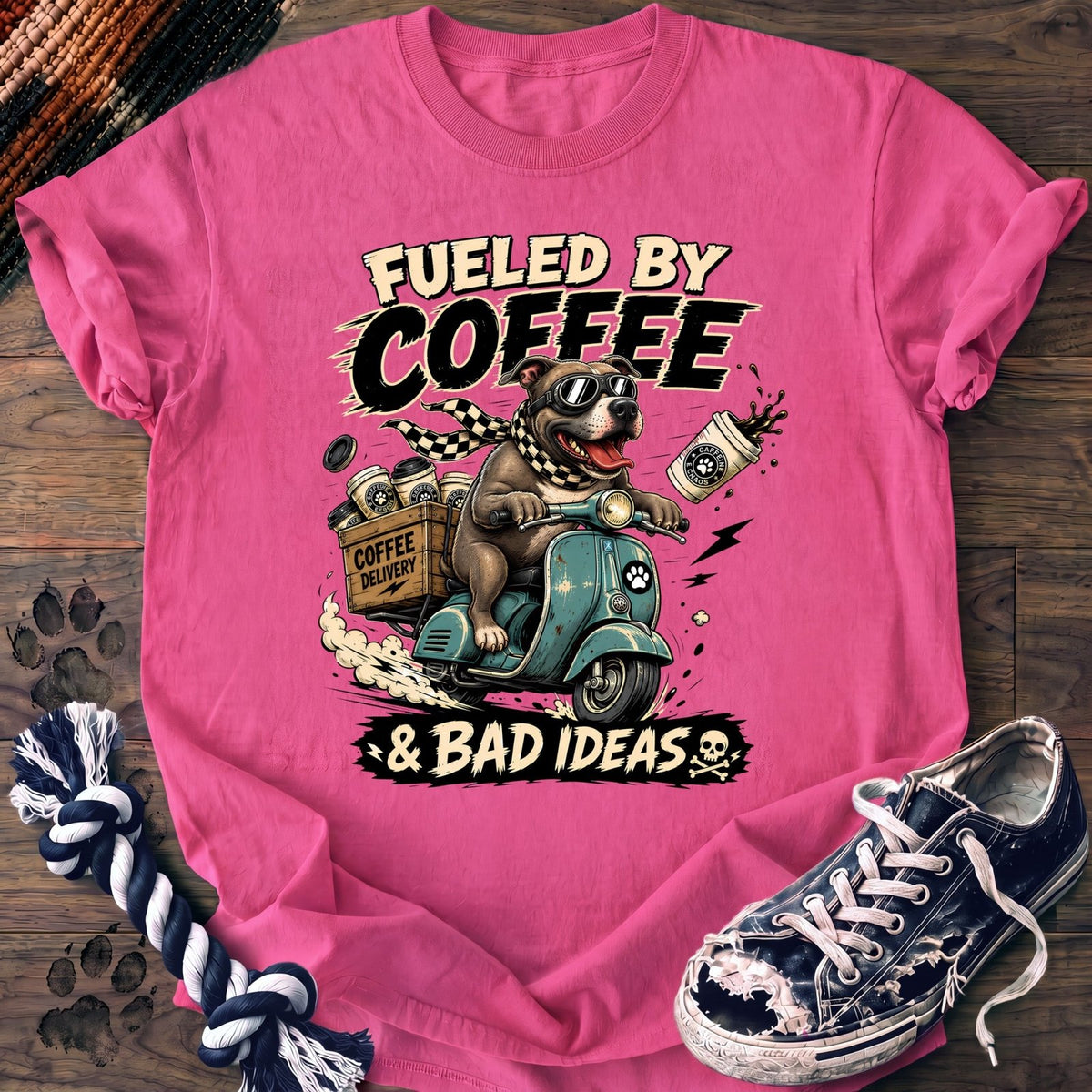 Fueled By Coffee & Bad Ideas - Pitbull - PAWSSION CLUB