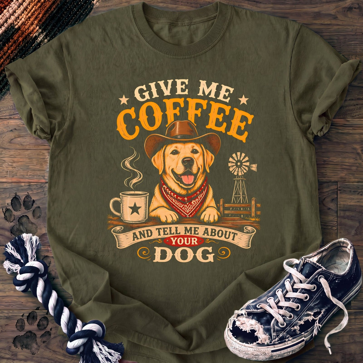 Give Me Coffee And Tell Me About Your Dog - Labrador Retriever - PAWSSION CLUB