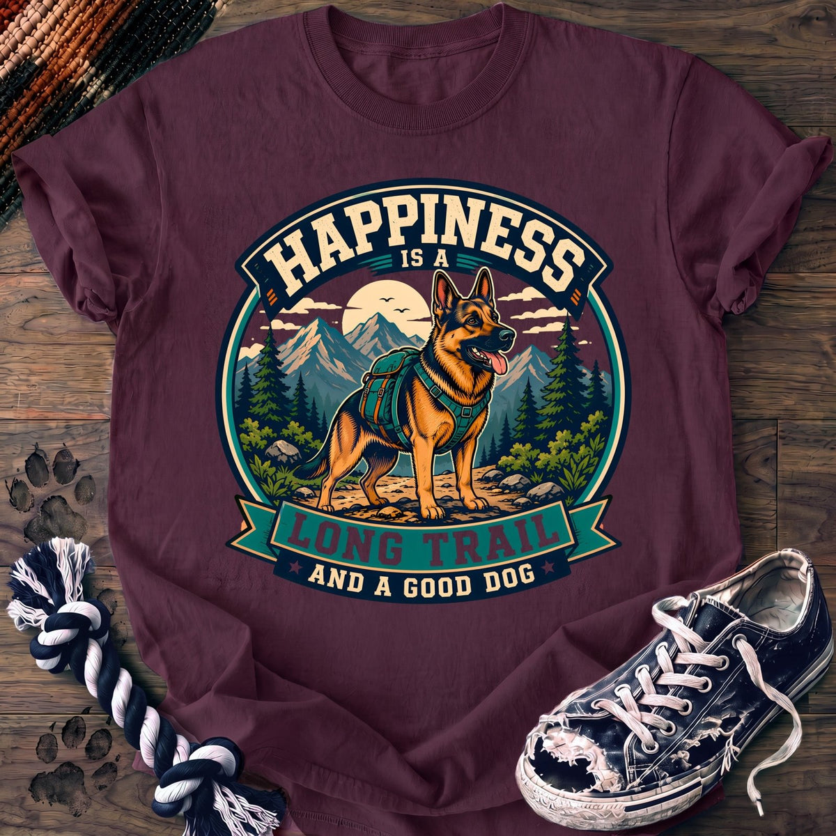 Happiness Is A Long Trail And A Good Dog - German Shepherd - PAWSSION CLUB