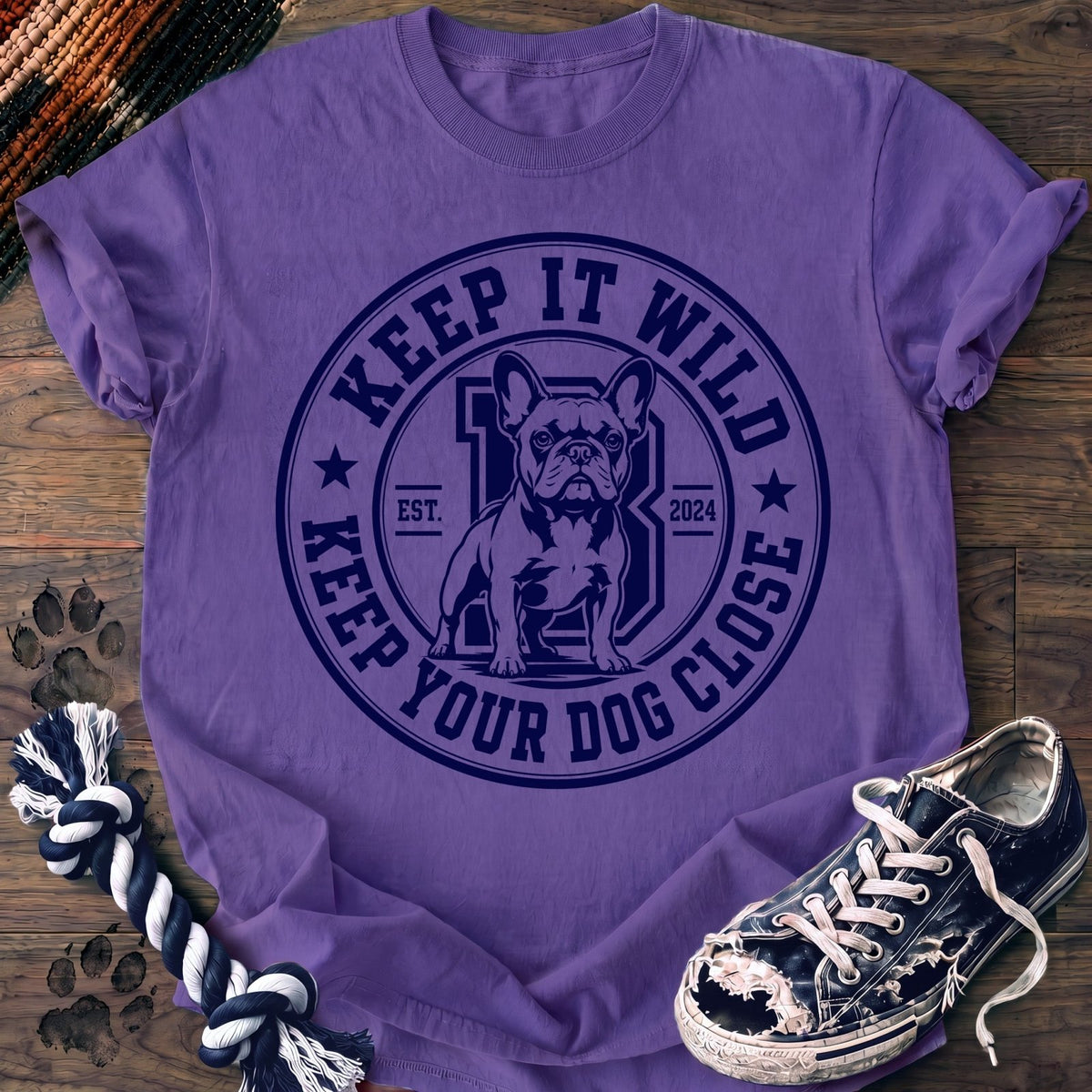 Keep It Wild Keep Your Dog Close - French Bulldog - PAWSSION CLUB
