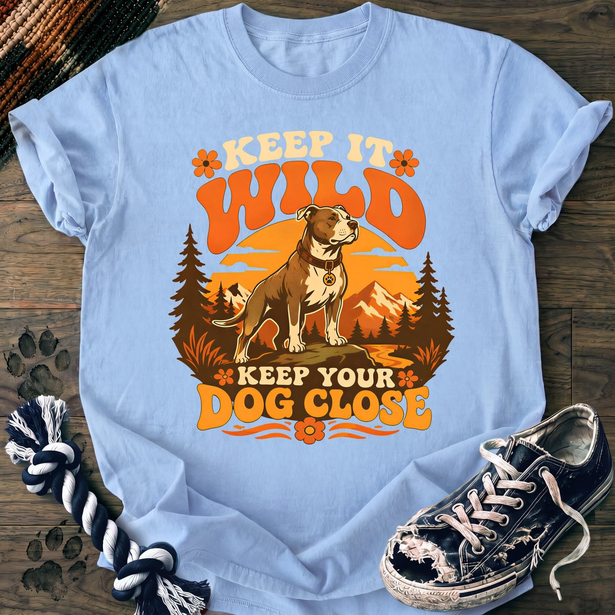 Keep It Wild Keep Your Dog Close - Pitbull - PAWSSION CLUB