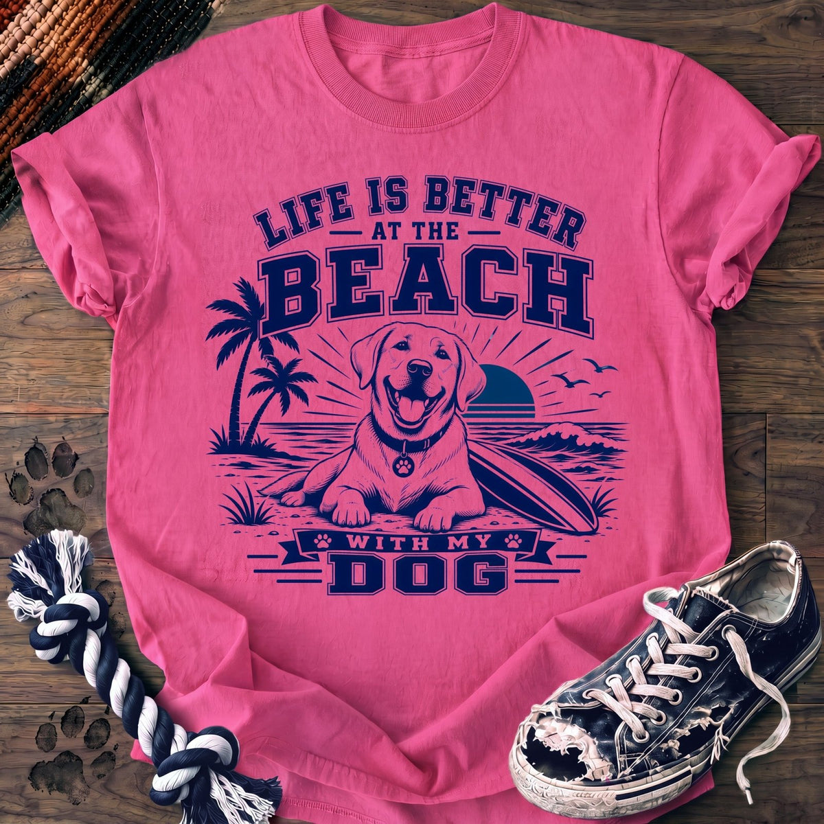 Life Is Better At The Beach With My Dog - Labrador Retriever - PAWSSION CLUB