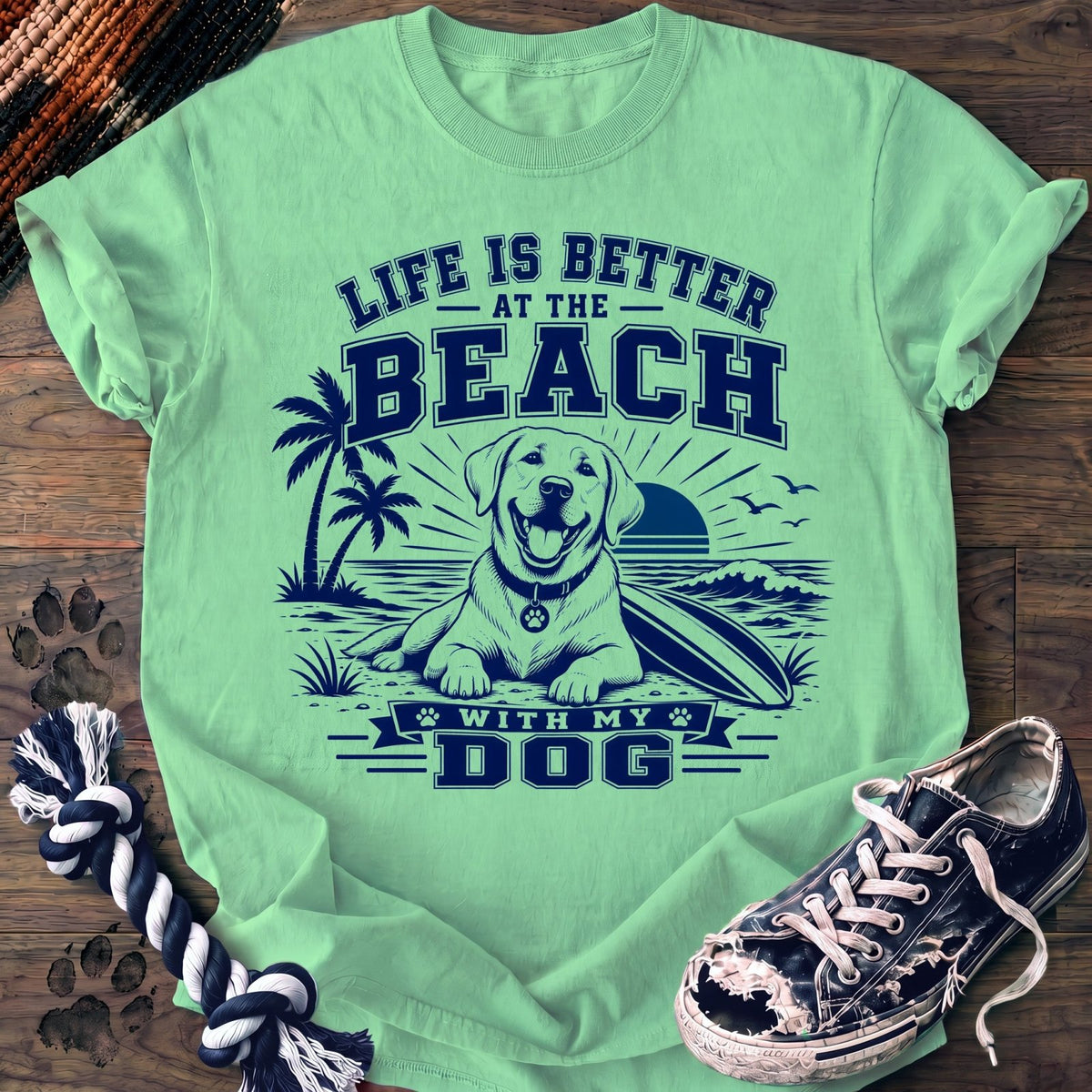 Life Is Better At The Beach With My Dog - Labrador Retriever - PAWSSION CLUB