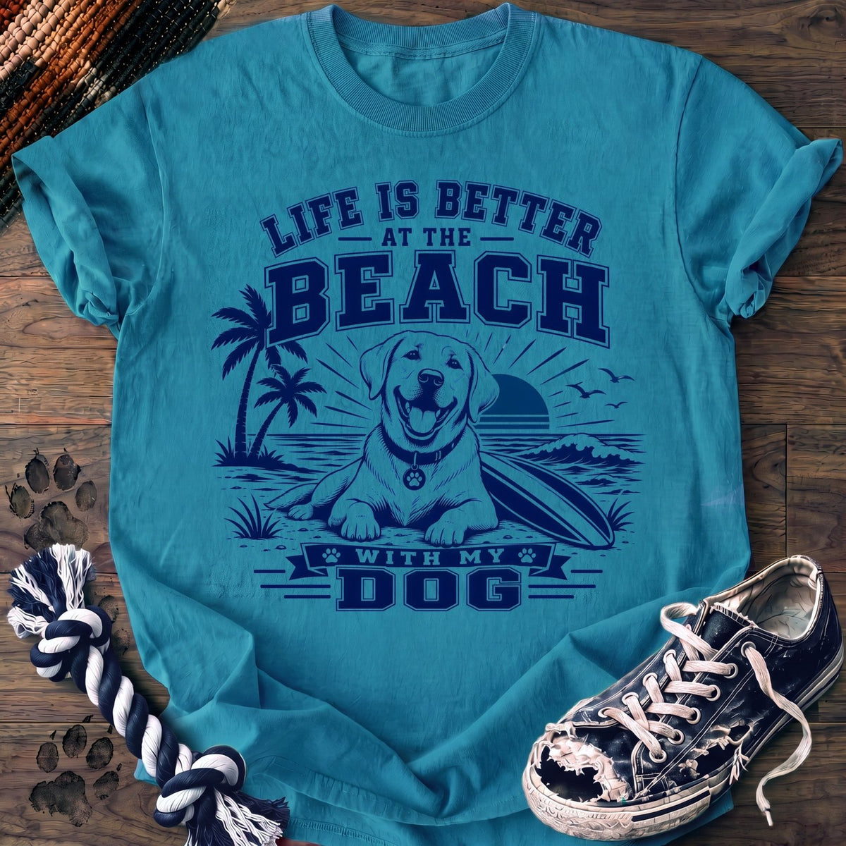 Life Is Better At The Beach With My Dog - Labrador Retriever - PAWSSION CLUB