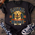 Loyal To The Bone - Labrador Retriever - PAWSSION CLUB