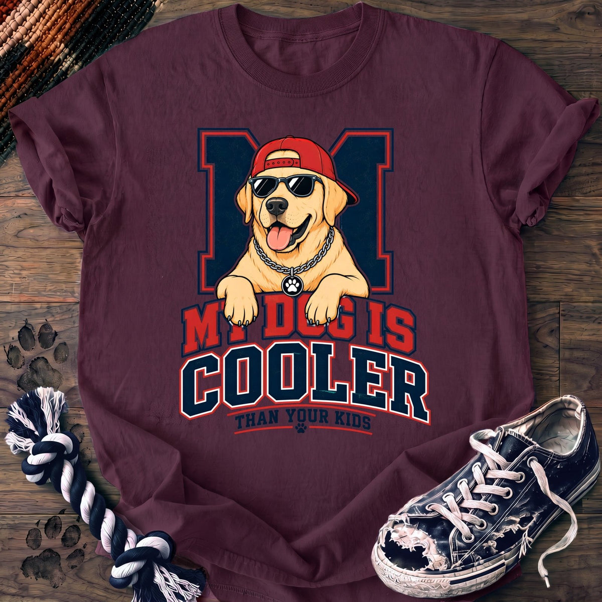 My Dog Is Cooler Than Your Kids - Labrador Retriever - PAWSSION CLUB