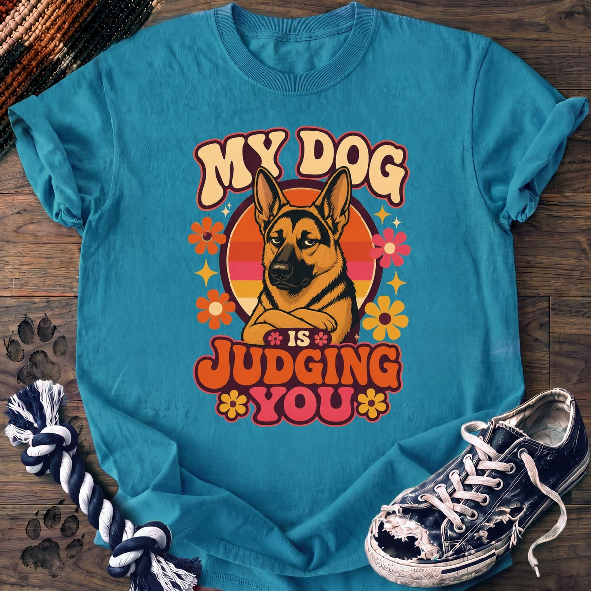 My Dog Is Judging You - German Shepherd - PAWSSION CLUB