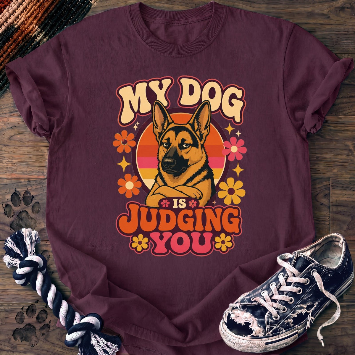 My Dog Is Judging You - German Shepherd - PAWSSION CLUB