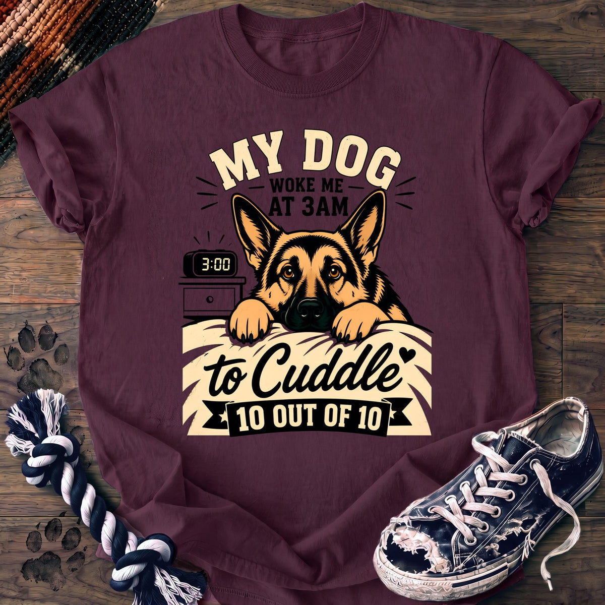 My Dog Woke Me At 3Am To Cuddle 10 Out Of 10 - German Shepherd - PAWSSION CLUB