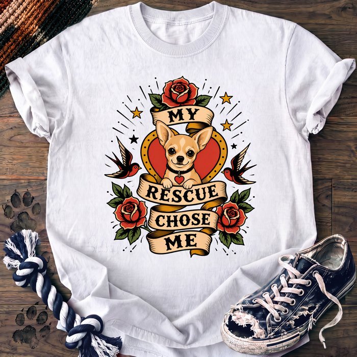 My Rescue Chose Me - Chihuahua - PAWSSION CLUB