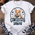 My Therapist Has Four Legs And One Tail - Corgi - PAWSSION CLUB