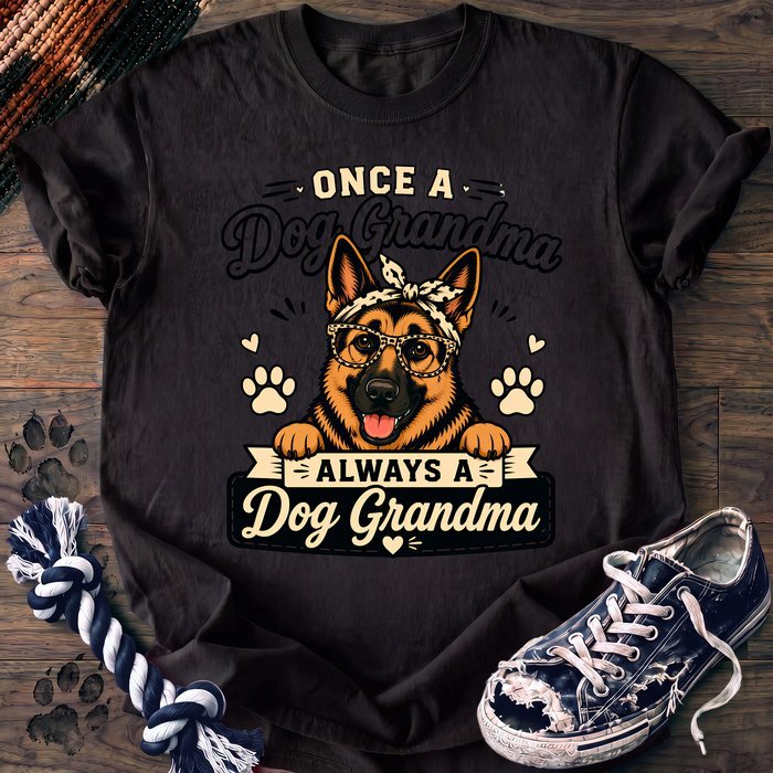 Once A Dog Grandma Always A Dog Grandma - German Shepherd - PAWSSION CLUB