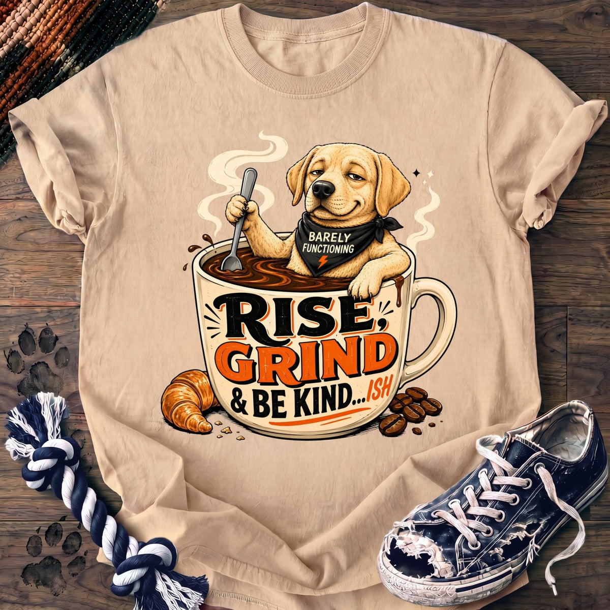 Rise Grind & Be Kind - Labrador Retriever - PAWSSION CLUB